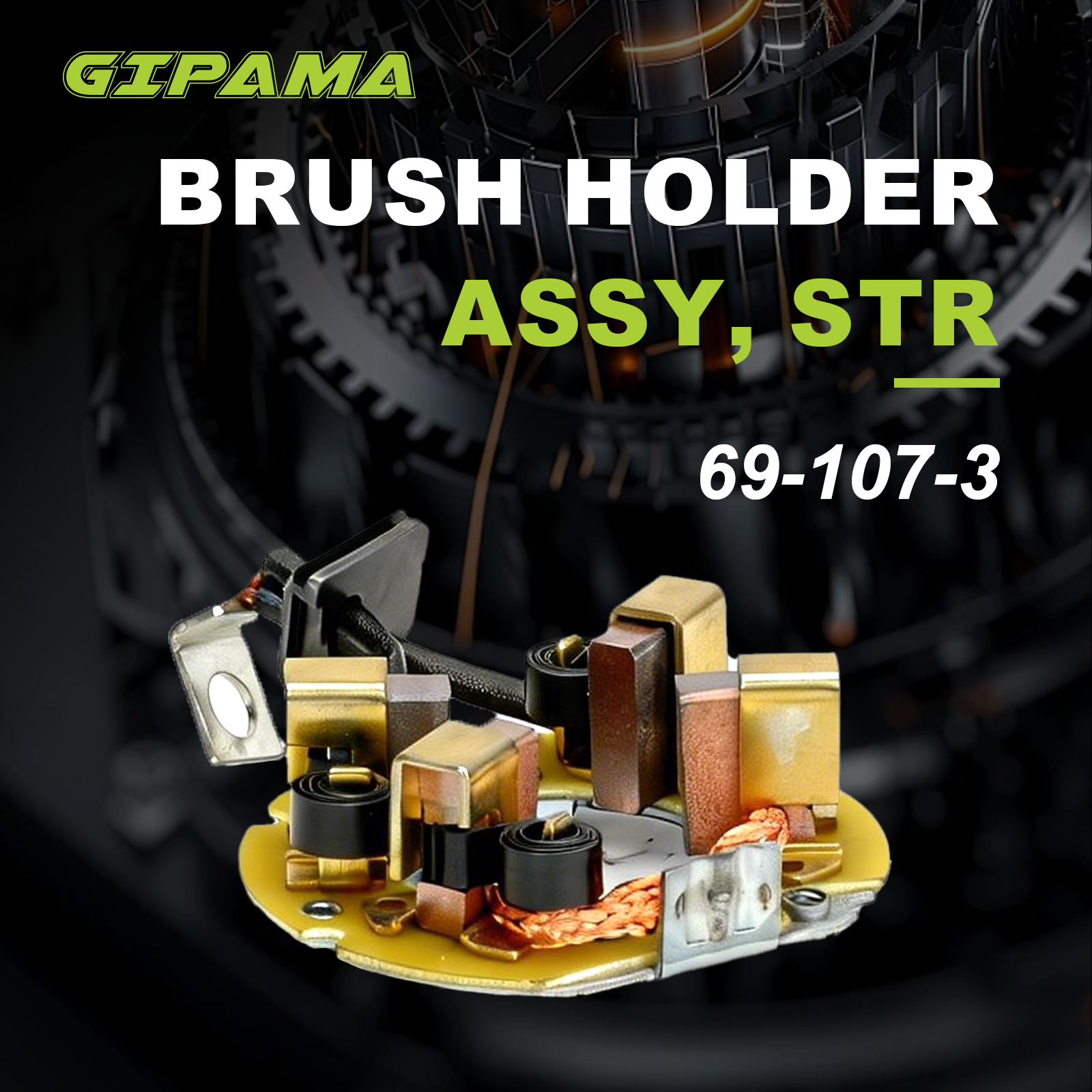 BRUSH HOLDER ASSY, STR   69-107-3